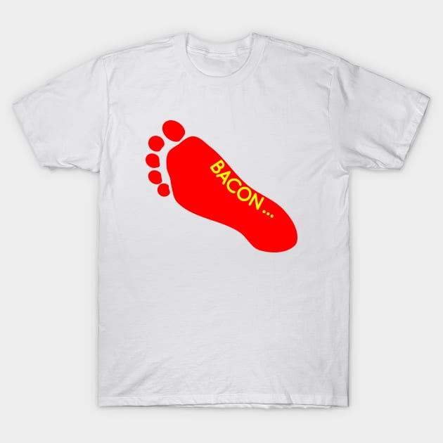 Bacon Foot Tattoo T-Shirt by mailboxdisco